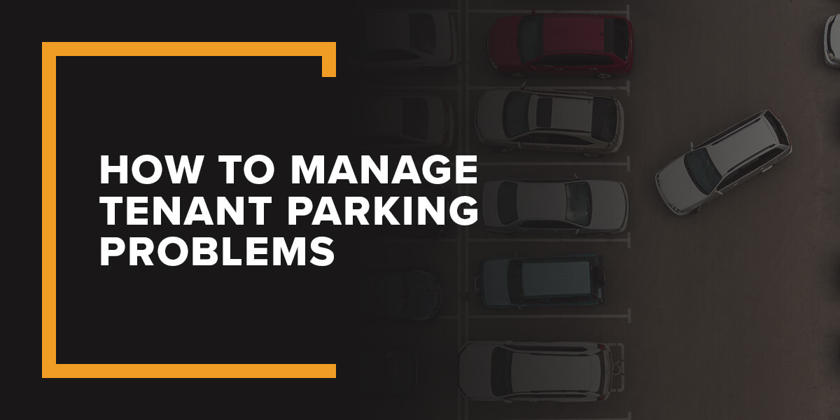 How to Manage Tenant Parking Problems